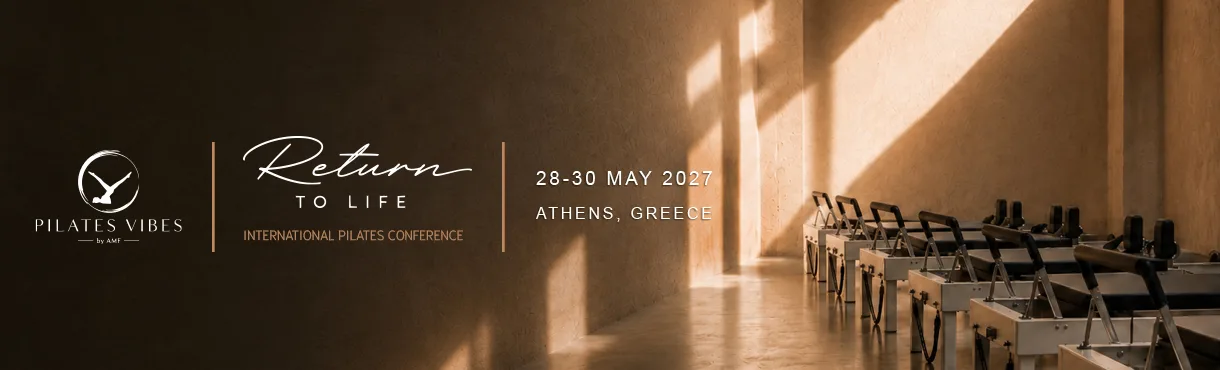 Return to Life 2027, διεθνές συνέδριο Pilates στην Αθήνα, 28–30 Μαΐου 2027